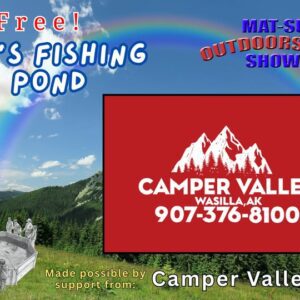 Camper Valley RV is Excited to Have New Top Of The Line RVs Set Up On Display Inside & Outside @ The 2026 Great Outdoorsman Show @The Menard Center in Wasilla