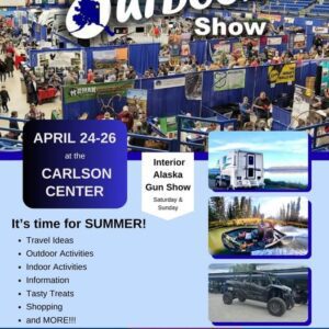 Camper Valley RV is In Fairbanks at The Outdoors Show @ The Carlson Center this Weekend